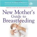 Cover Art for 9780553386660, American Academy Of Pediatrics New by American Academy Of Pediatrics, Meek M.D., Joan Younger, Winnie Yu