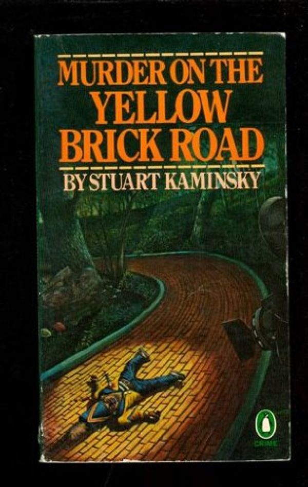 Cover Art for 9780140051247, Murder on the Yellow Brick Road by Stuart M. Kaminsky