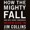 Cover Art for 9780061957246, How the Mighty Fall by Jim Collins, Jim Collins