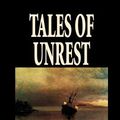 Cover Art for 9781592244140, Tales of Unrest by Joseph Conrad