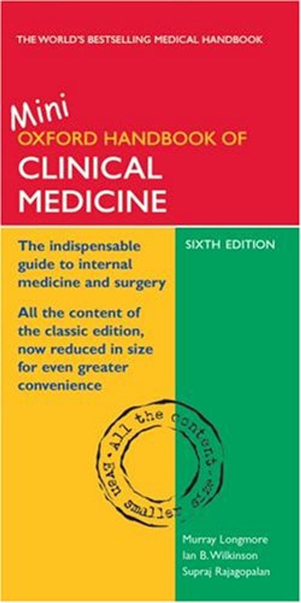 Cover Art for 9780198570714, Oxford Handbook of Clinical Medicine: Mini Edition (6th Edition) by Murray Longmore, Ian Wilkinson