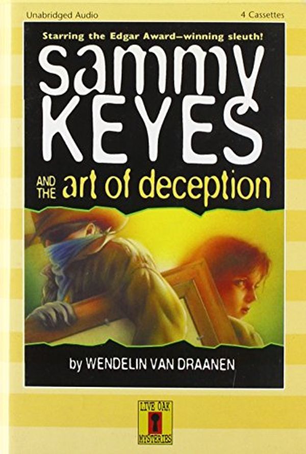 Cover Art for 9781595190000, Sammy Keyes & the Art of Deception Audiobook by Van Draanen, Wendelin
