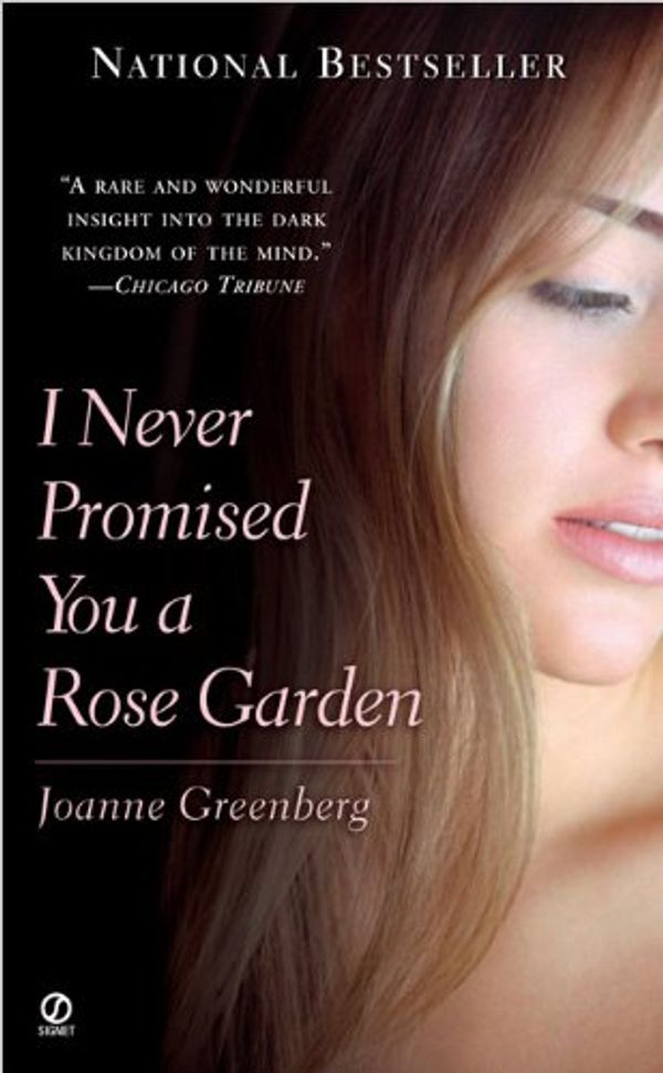 Cover Art for 9780881035919, I Never Promised You a Rose Garden by Joanne Greenberg