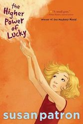 Cover Art for 9781416975571, The Higher Power of Lucky by Susan Patron