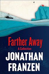 Cover Art for 9780007459513, Farther Away by Jonathan Franzen