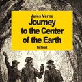 Cover Art for 9781508424611, Journey to the Center of the Earth by Jules Verne