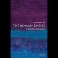 Cover Art for B00NIYWV98, The Roman Empire: A Very Short Introduction by Christopher Kelly