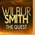 Cover Art for 9781978679047, The Quest: 4 by Wilbur Smith