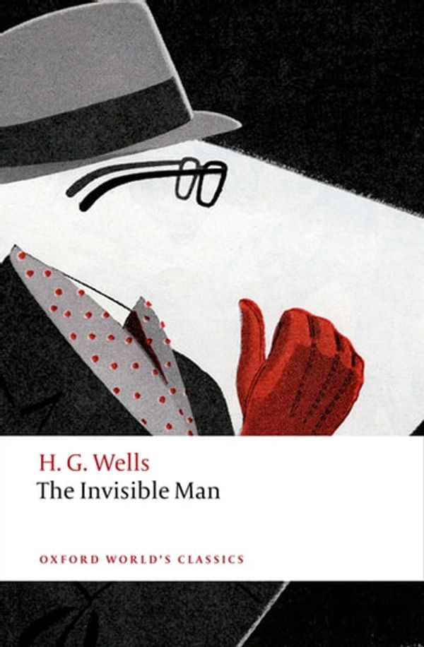 Cover Art for 9780191007217, The Invisible Man by H.G. Wells