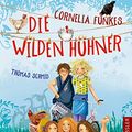 Cover Art for 9783791501338, Cornelia Funkes Die Wilden Hühner und das Leben by Thomas Schmid