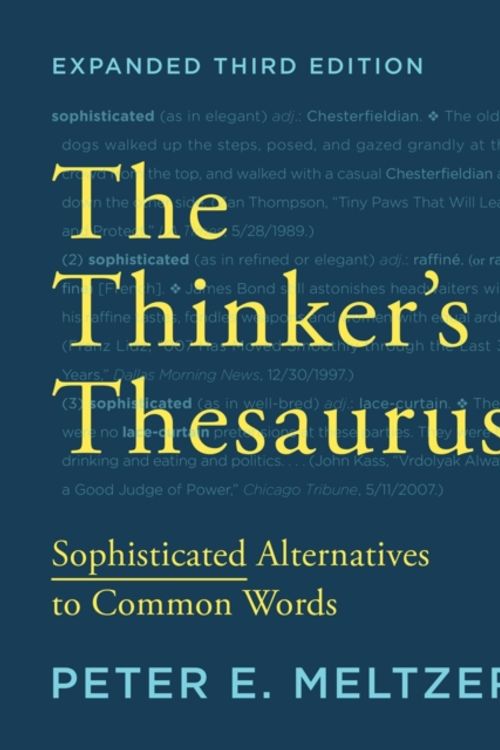 Cover Art for 9780393351255, Thinker`s Thesaurus 3e by Peter E. Meltzer