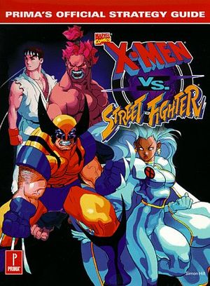 Cover Art for 9780761517764, X-Men Vs. Street Fighter: Prima's Official Strategy Guide by Simon Hill