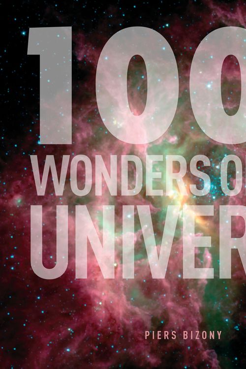 Cover Art for 9780857383419, The 1001 Wonders of the Universe by Piers Bizony