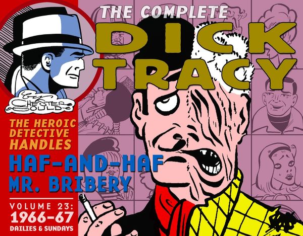 Cover Art for 9781684050239, Complete Chester Gould's Dick Tracy, Vol. 23 by Chester Gould