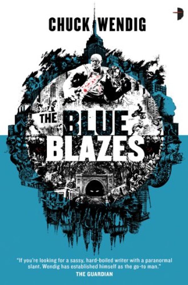 Cover Art for 9780857663344, The Blue Blazes by Chuck Wendig