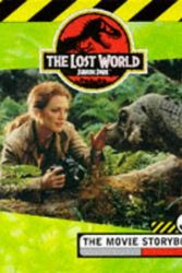 Cover Art for 9780752224565, "The Lost World: Story Moviebook by Jane B. Mason, Michael Crichton