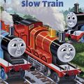 Cover Art for 9780375856891, Thomas & Friends Fast Train Slow Train by Rev. W. Awdry
