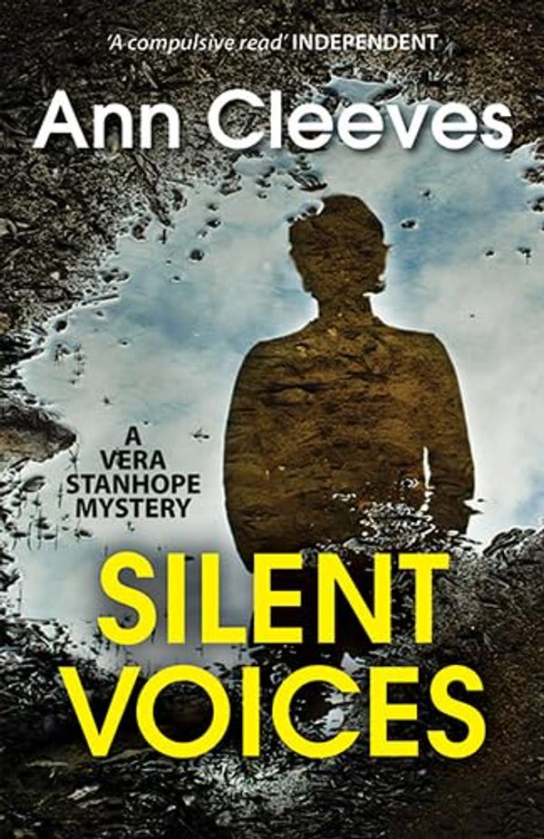 Cover Art for 9781444837698, Silent Voices by Ann Cleeves