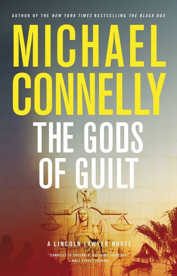 Cover Art for 9780316069519, The Gods of Guilt by Michael Connelly