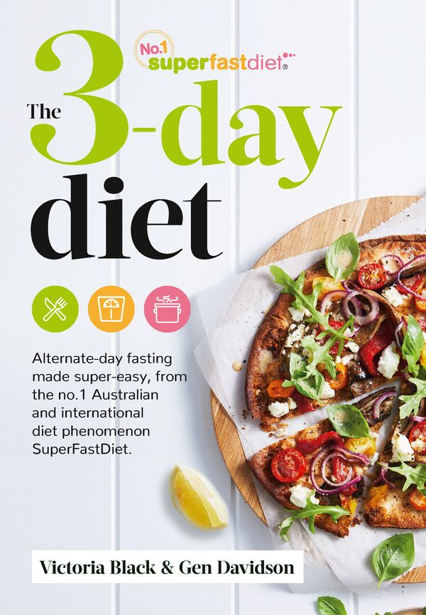 Cover Art for 9781760984076, The 3-Day Diet by Victoria Black, Gen Davidson