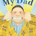 Cover Art for 9780552560061, My Dad by Anthony Browne