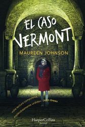 Cover Art for 9788417222390, El caso Vermont by Maureen Johnson