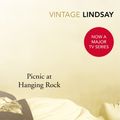 Cover Art for 9780099577140, Picnic At Hanging Rock by Joan Lindsay