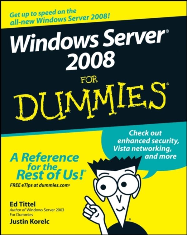 Cover Art for 9780470180433, Windows Server 2008 for Dummies by Ed Tittel