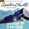 Cover Art for 9781504764131, The Mystery of the Blue Train (Hercule Poirot Mystery) by Agatha Christie