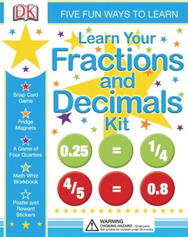 Cover Art for 9780756629434, Learn Your Fractions and Decimals Kit [With StickersWith PosterWith Memory GameWith WorkbookWith Magnetic Numbers] by 