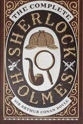 Cover Art for 9781435167902, Complete Sherlock Holmes by Sir Arthur Conan Doyle