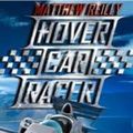 Cover Art for 9781405049993, Hover Car Racer by Matthew Reilly