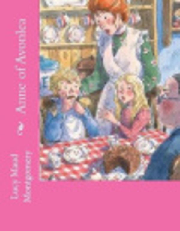 Cover Art for 9781724450371, Anne of Avonlea: Large Print by L. M. Montgomery