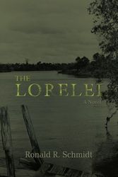 Cover Art for 9780595384723, The Lorelei by Schmidt, Ronald R