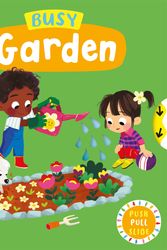 Cover Art for 9781035004744, Busy Garden by Campbell Books