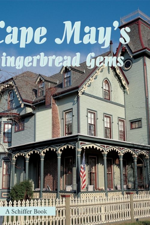 Cover Art for 9780764321269, Cape May's Gingerbread Gems by Tina Skinner