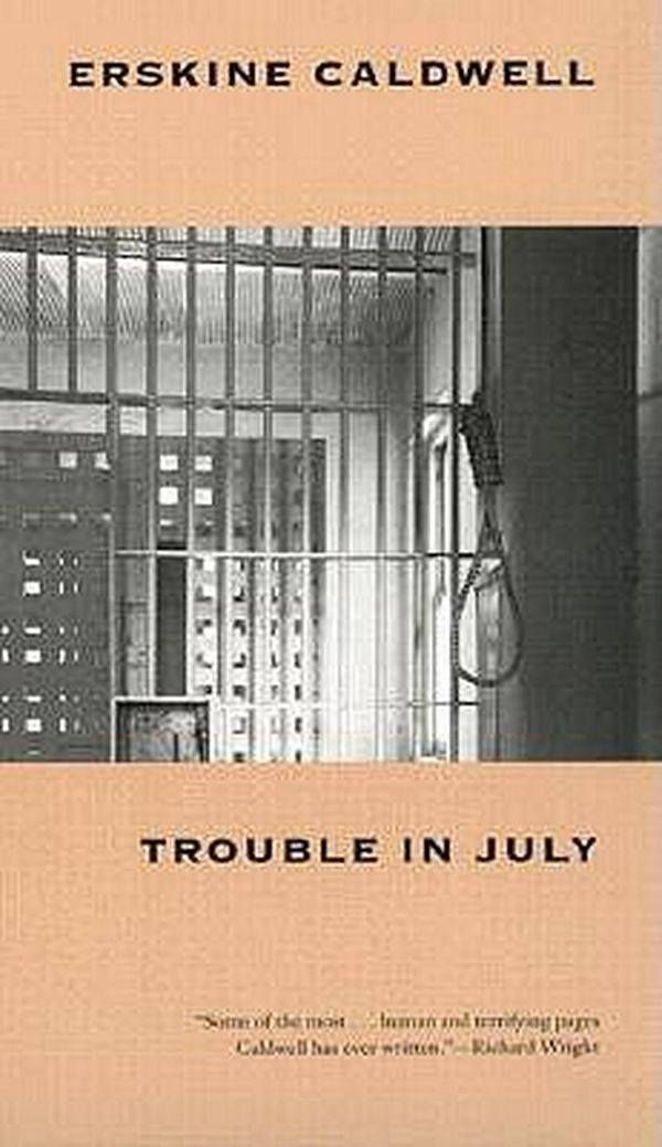 Cover Art for 9780820321059, Trouble in July by Erskine Caldwell