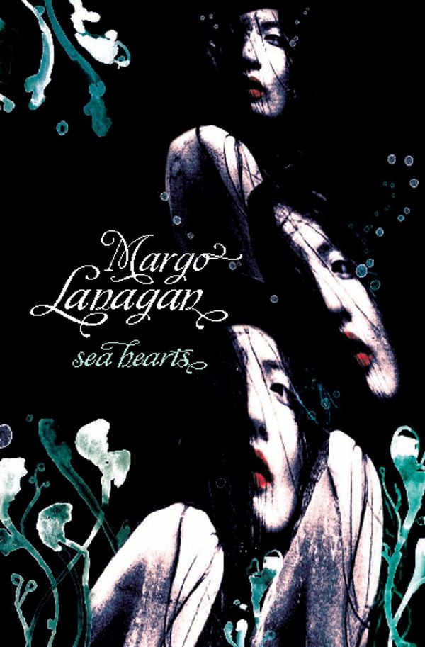 Cover Art for 9781742694054, Sea Hearts by Margo Lanagan