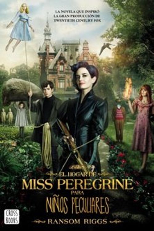 Cover Art for 9789563601558, El hogar de Miss Peregrine para ninos peculiares by Ransom Riggs