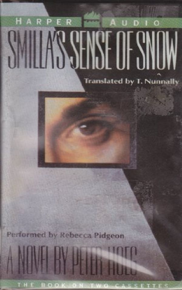 Cover Art for 9781559948661, Smilla's Sense of Snow by Peter Hoeg