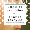 Cover Art for 9781501128486, Crimes of the Father by Thomas Keneally