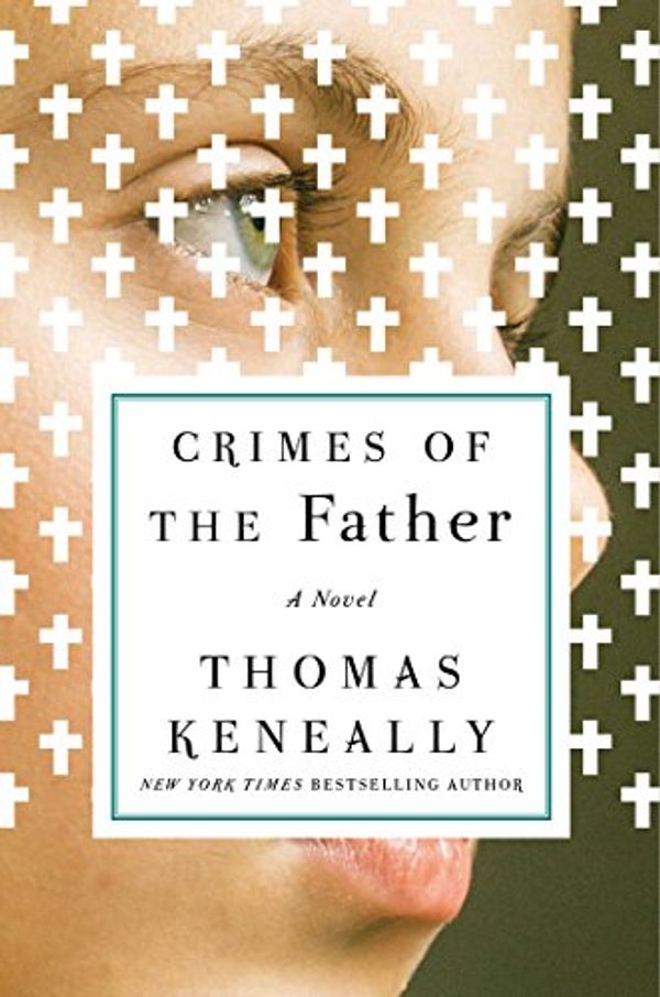 Cover Art for 9781501128486, Crimes of the Father by Thomas Keneally