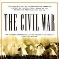 Cover Art for 9780679755432, The Civil War: The Complete Text of the Bestselling Narrative History of the Civil War--Based on the Celebrated PBS Television Series by Geoffrey C. Ward