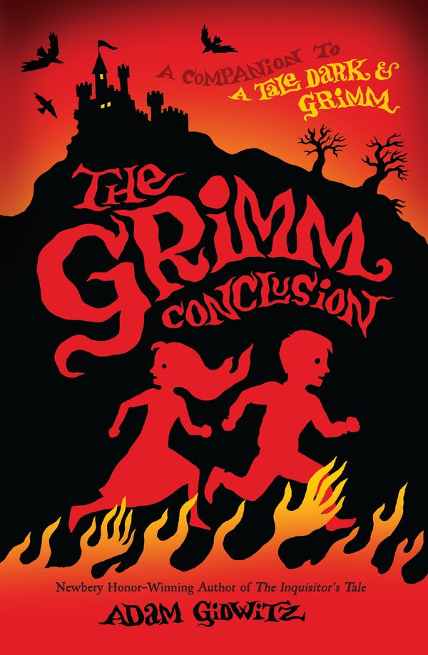 Cover Art for 9780142427361, The Grimm Conclusion by Adam Gidwitz