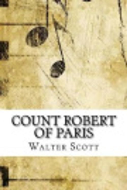 Cover Art for 9781546711278, Count Robert of Paris by Sir Walter Scott