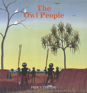 Cover Art for 9780207177033, Owl People by Percy Trezise