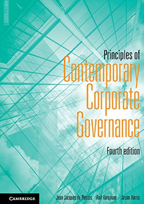 Cover Art for B07B7MWSP4, Principles of Contemporary Corporate Governance by Jean Jacques du Plessis