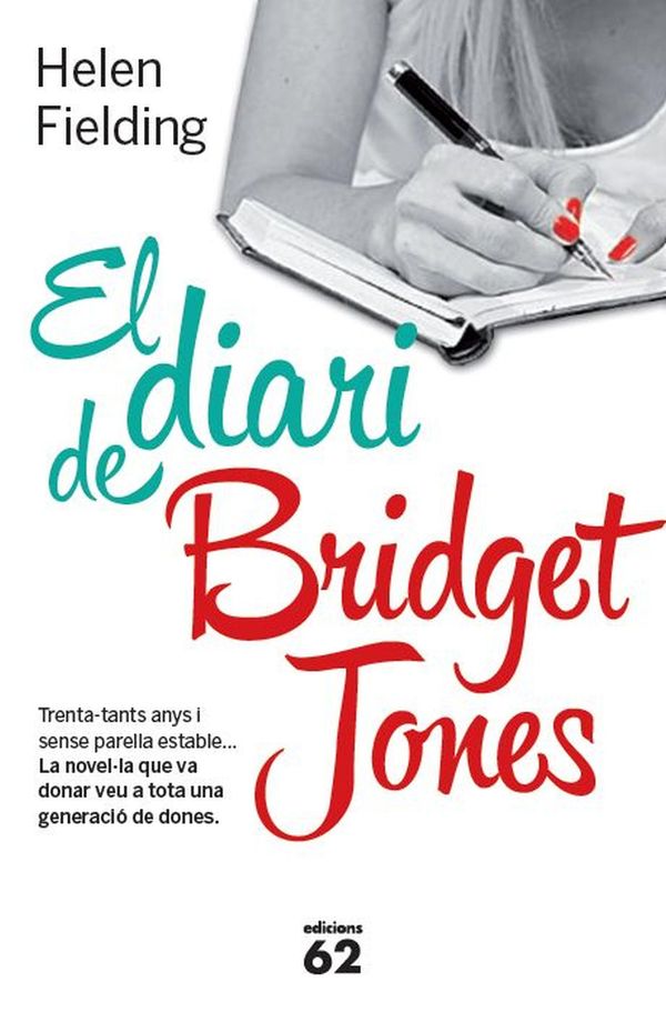 Cover Art for 9788429772722, El diari de Bridget Jones by Ernest Riera Arbussà, Helen Fielding