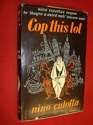 Cover Art for 9780718205430, Cop This Lot by Nino Culotta