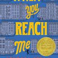 Cover Art for 9780375850868, When You Reach Me by Rebecca Stead